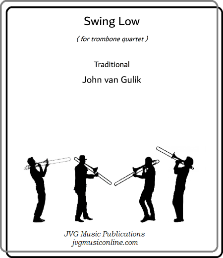 Swing Low - Trombone Quartet