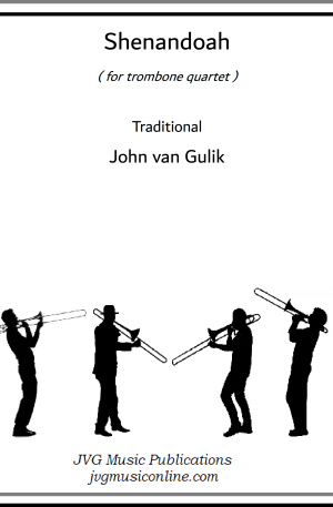 Shenandoah – Trombone Quartet