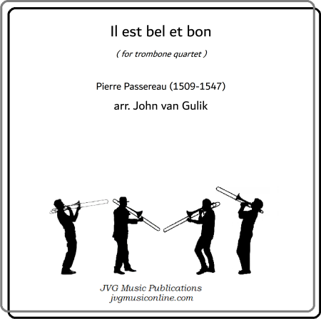 Il est bel et bon - Trombone Quartet