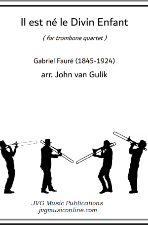 Il est ne le Divin Enfant – Trombone Quartet