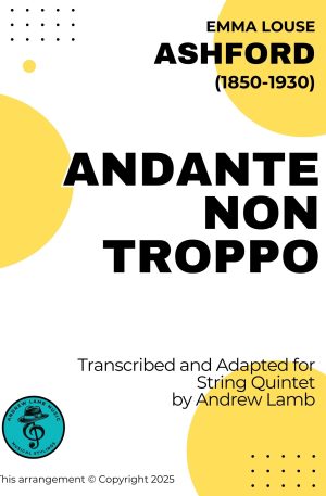 Emma Louise ASHFORD | Andante non troppo | for String Quintet