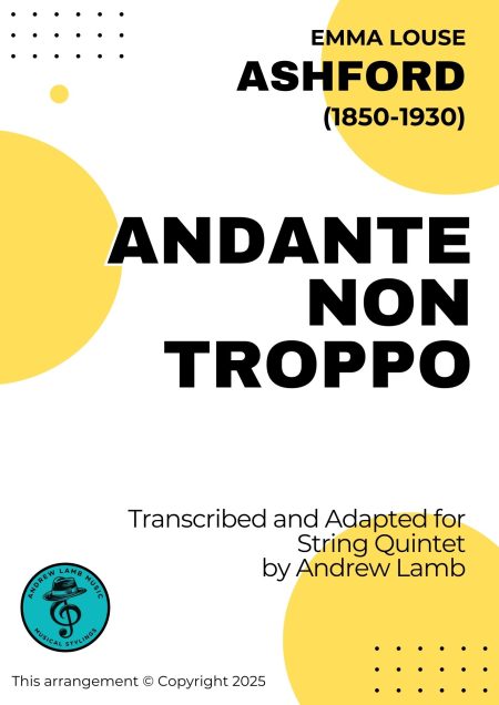Emma Louise ASHFORD | Andante non troppo | for String Quintet