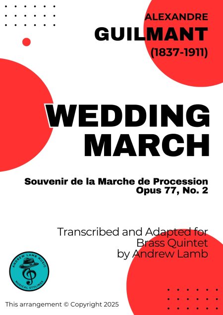 Alexandre Guilmant | Wedding March, Op. 77, No. 2 | for Brass Quintet
