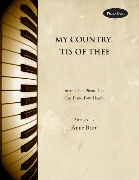 My Country, 'Tis of Thee - intermediate piano duet