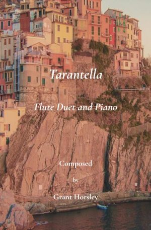 Tarantella for Flute Duet and Piano.