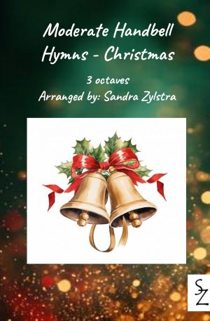 Moderate Handbell Hymns -Christmas (3 octave handbells)