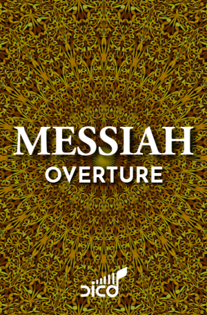 MESSIAH (Overture)
