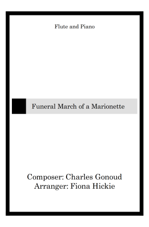 Funeral March of a Marionette: Flute and Piano