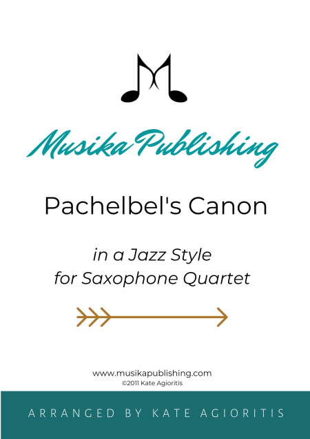 Pachelbel's Canon - in a Jazz Style for Saxophone Quartet