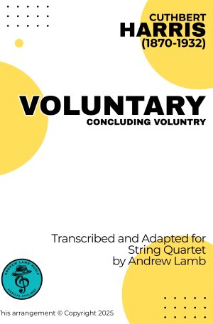 Cuthbert HARRIS | Closing Voluntary | for String Quartet