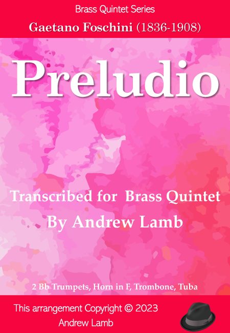 Gaetano Foschini | Preludio | for Brass Quintet
