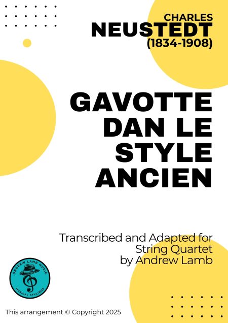 Charles NEUSTEDT | Gavotte | for String Quartet