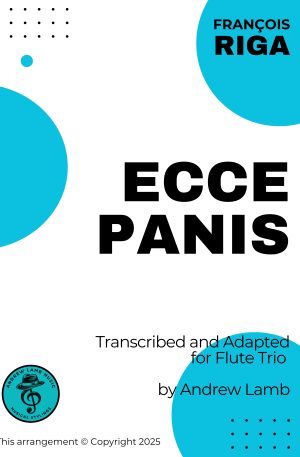 François RIGA | Ecce Panis | for Flute Trio