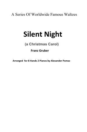 Silent Night – Franz Gruber – Alexander Pomaz – 8 Hands 2 Pianos