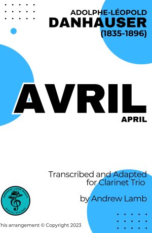 Avril (for Clarinet Trio)