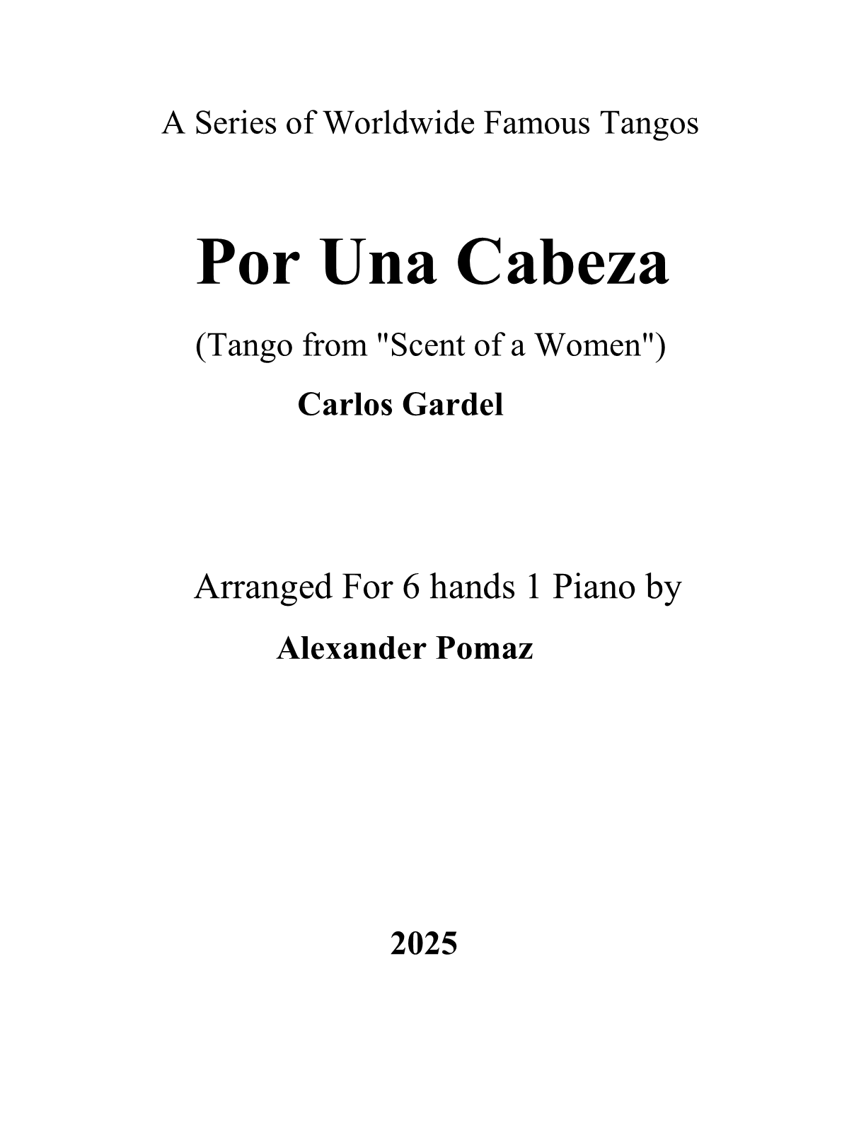 Por Una Cabeza Carlos Gardel Alexander Pomaz