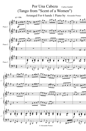 Por Una Cabeza – Carlos Gardel – Alexander Pomaz – 6 Hands 1 Piano