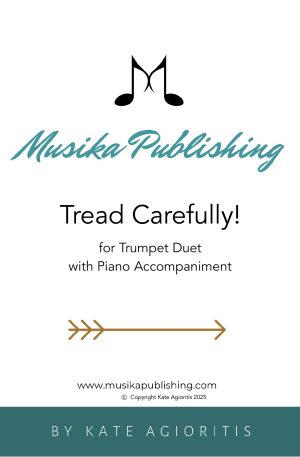 Tread Carefully – Trumpet Duet with Piano Accompaniment