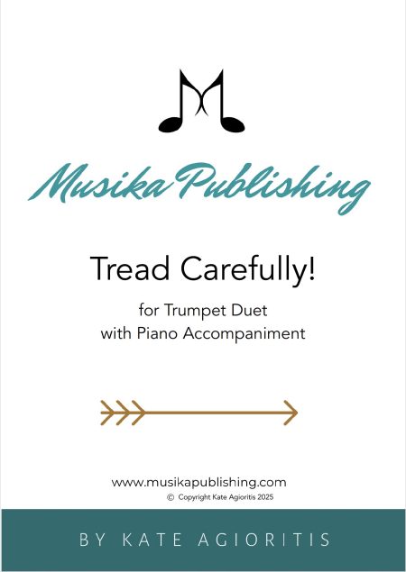 Tread Carefully - Trumpet Duet with Piano Accompaniment