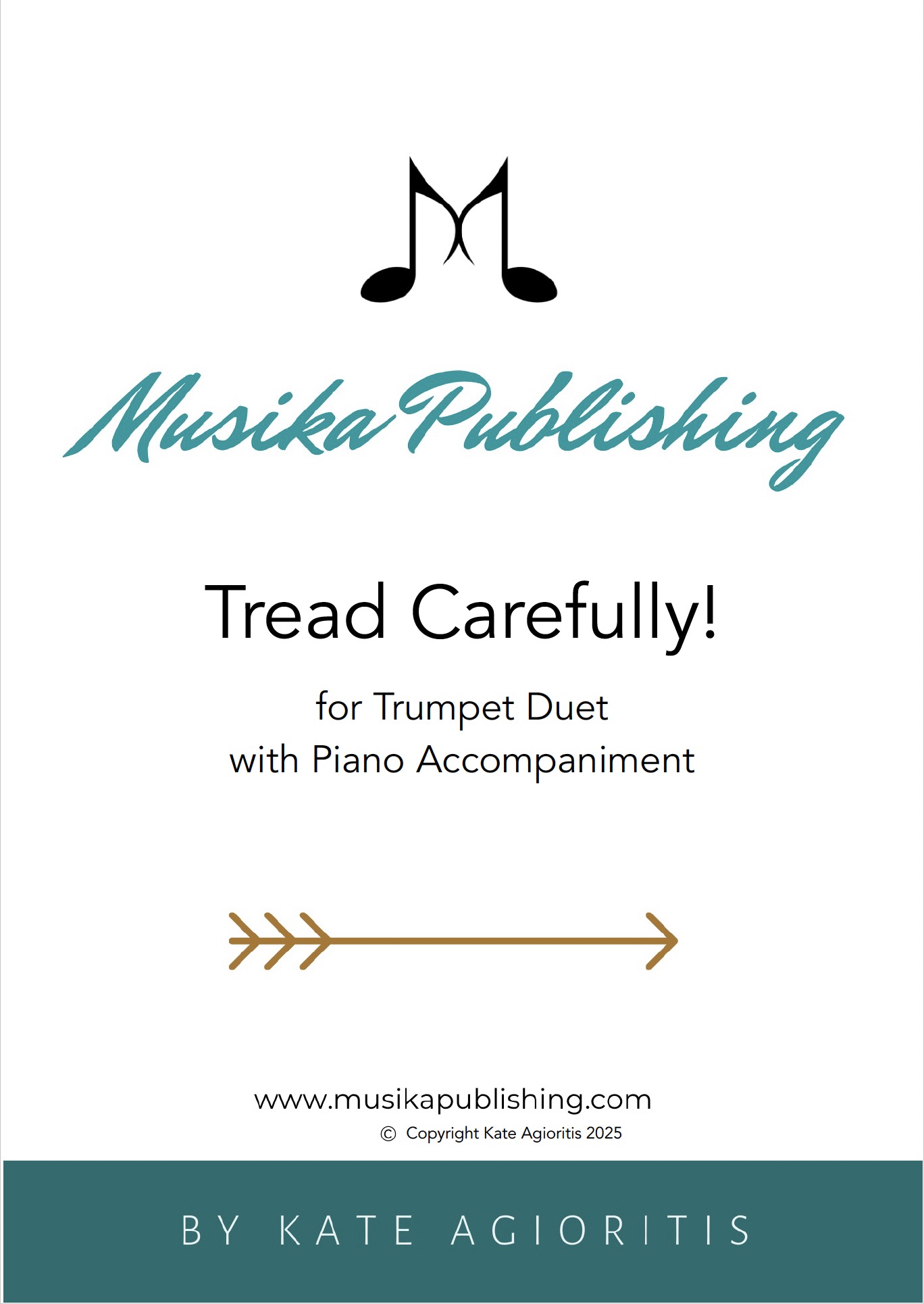 Tread Carefully - Trumpet Duet with Piano Accompaniment
