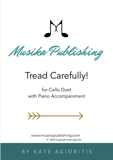 Tread Carefully - Cello Duet with Piano Accompaniment