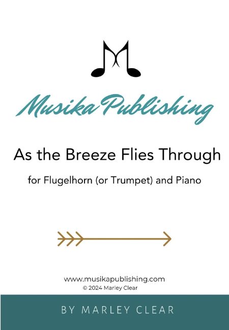 As the Breeze Flies Through - Solo for Flugelhorn (or Trumpet) with Piano