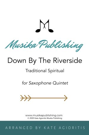 Down by the Riverside | Jazz Arrangement for Saxophone Quintet