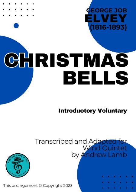 George Job Elvey |Christmas Bells | for Wind Quintet