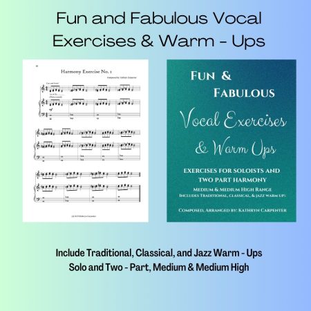 Fun and Fabulous Vocal Exercises and Warm Ups - Soloists or Choir
