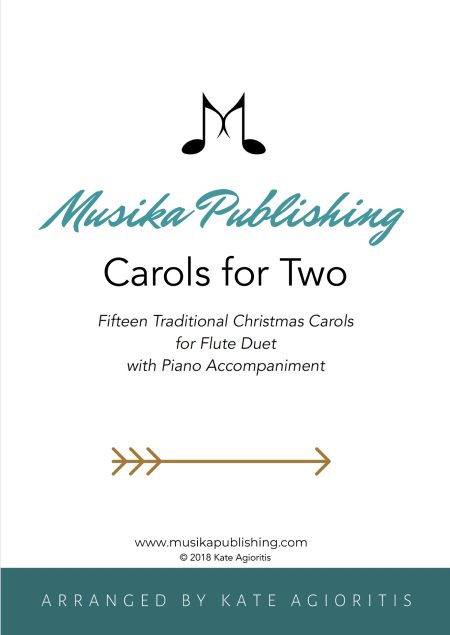 Carols for Two - 15 Carols for Flute Duet with Piano Accompaniment