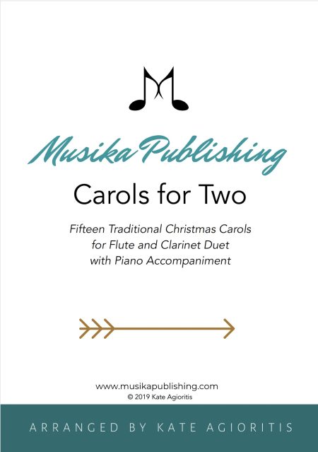 Carols for Two | 15 Carols for Flute/Clarinet Duet with Piano Accompaniment