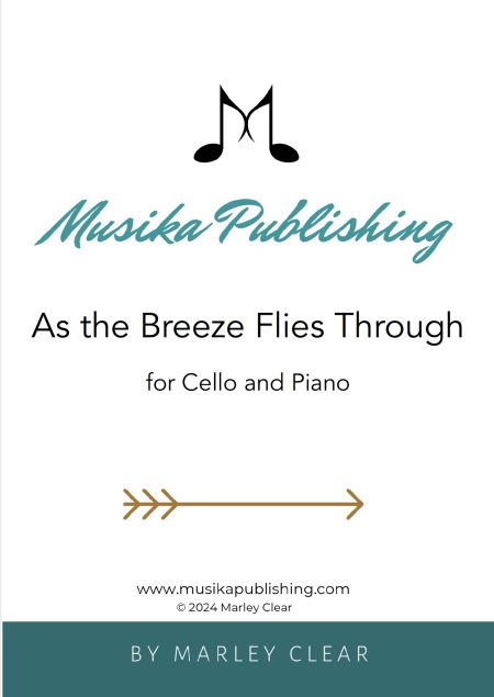 As the Breeze Flies Through - Solo for Cello and Piano