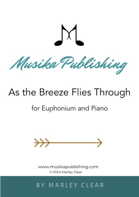 As the Breeze Flies Through - Solo for Euphonium and Piano