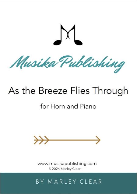 As the Breeze Flies Through | Solo for Horn and Piano