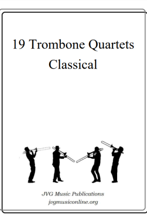 19 Trombone Quartets – Classical