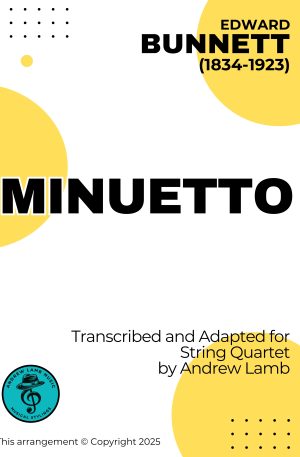 Edward BUNNETT | Minuetto | String Quartet