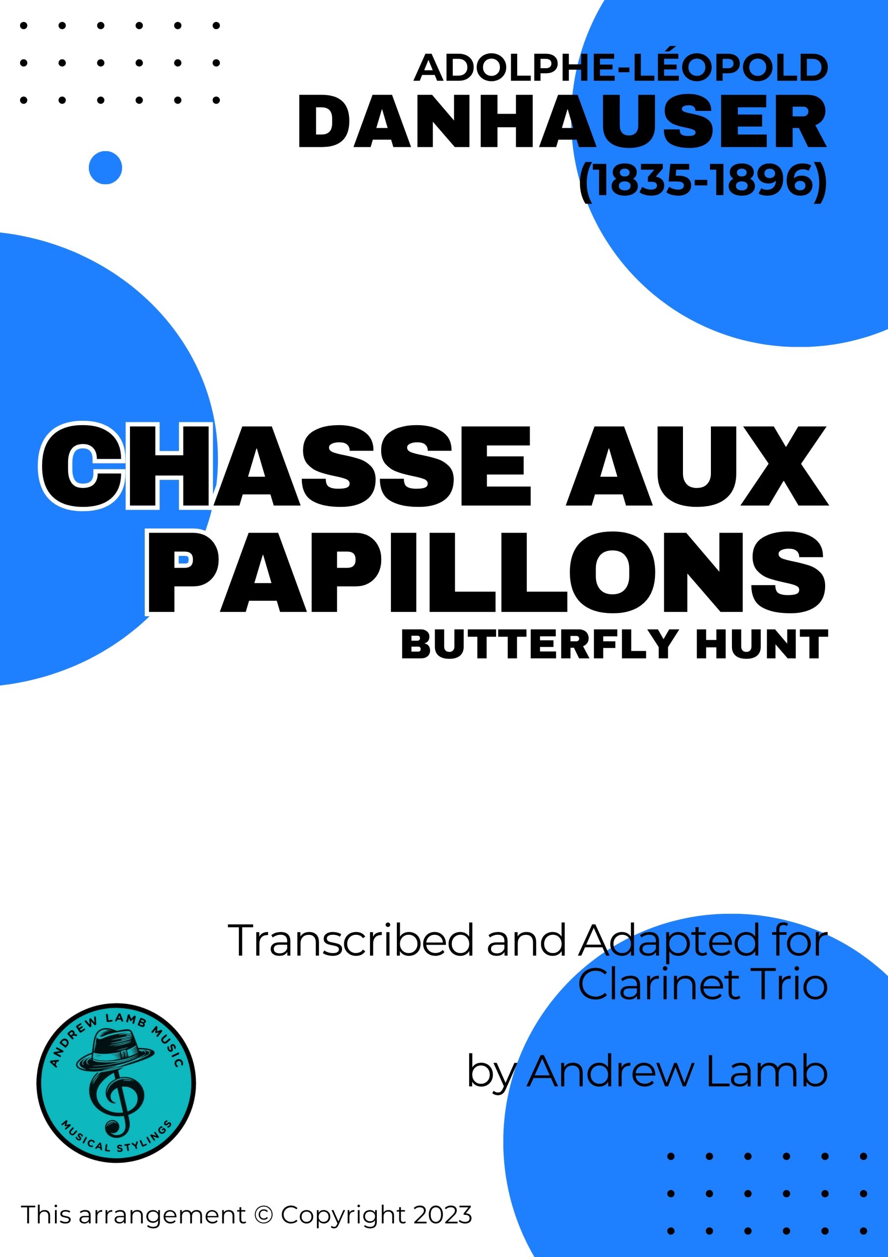 Adolphe Danhauser | Chasse Aux Papillons | for Clarinet Trio Cover Chasse Aux Papillons Clarinet scaled