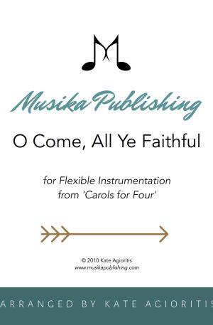 O Come, All Ye Faithful | Flexible Instrumentation