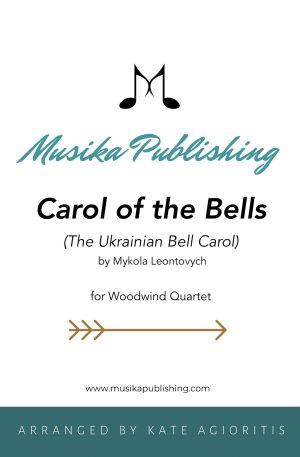 Carol of the Bells (Ukrainian Bell Carol) – Woodwind Quartet