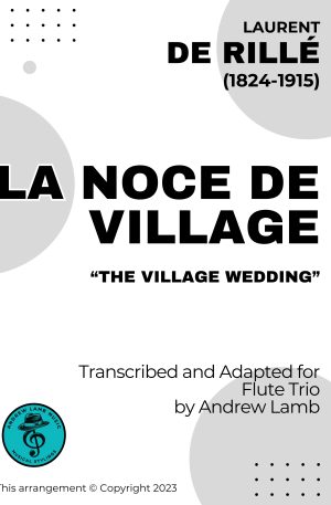 The Village Wedding (for Flute Trio)