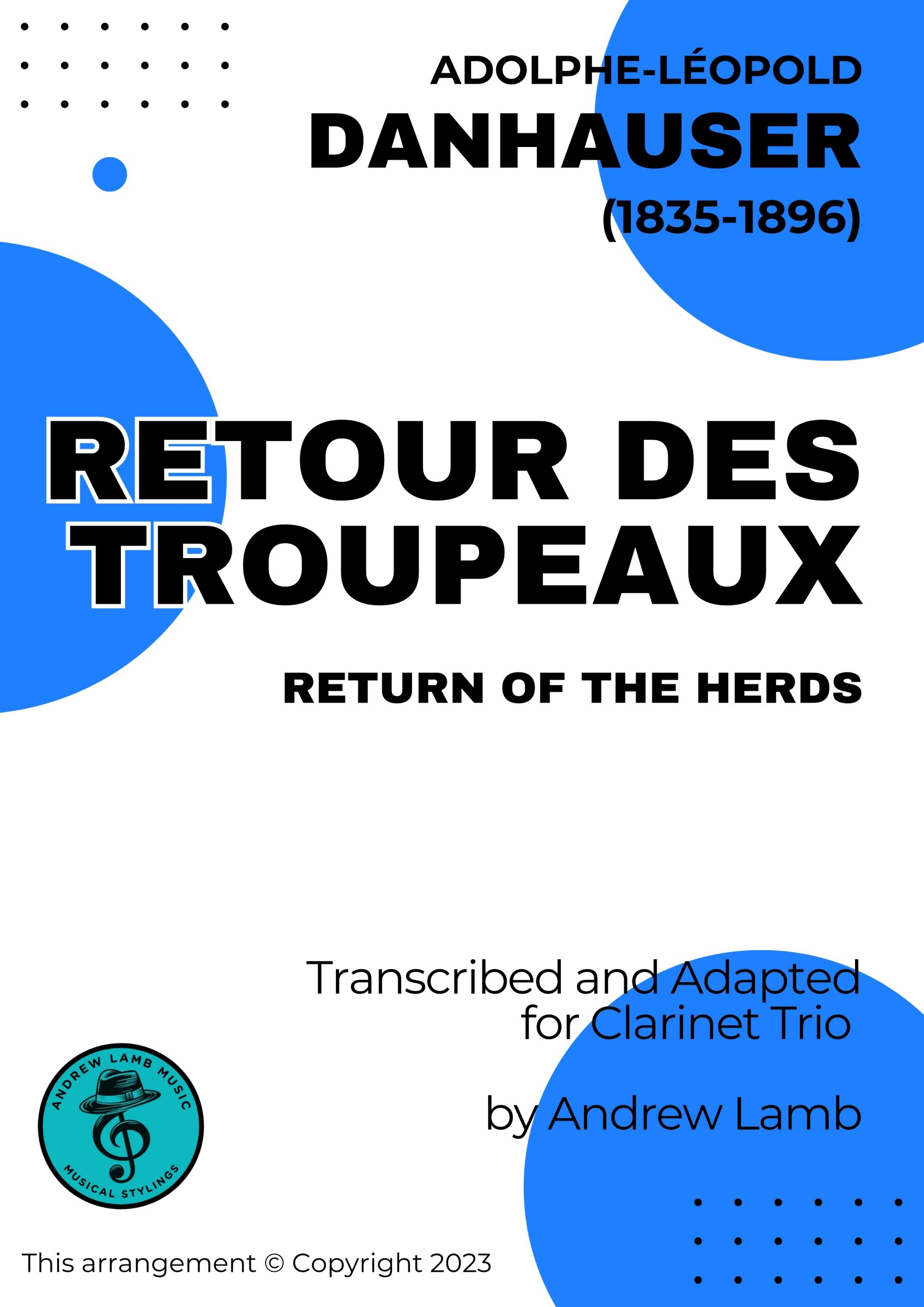 Adolphe Danhauser | Retour Des Troupeaux | for Clarinet Trio Cover Retour des Troupeaux Clarinets scaled