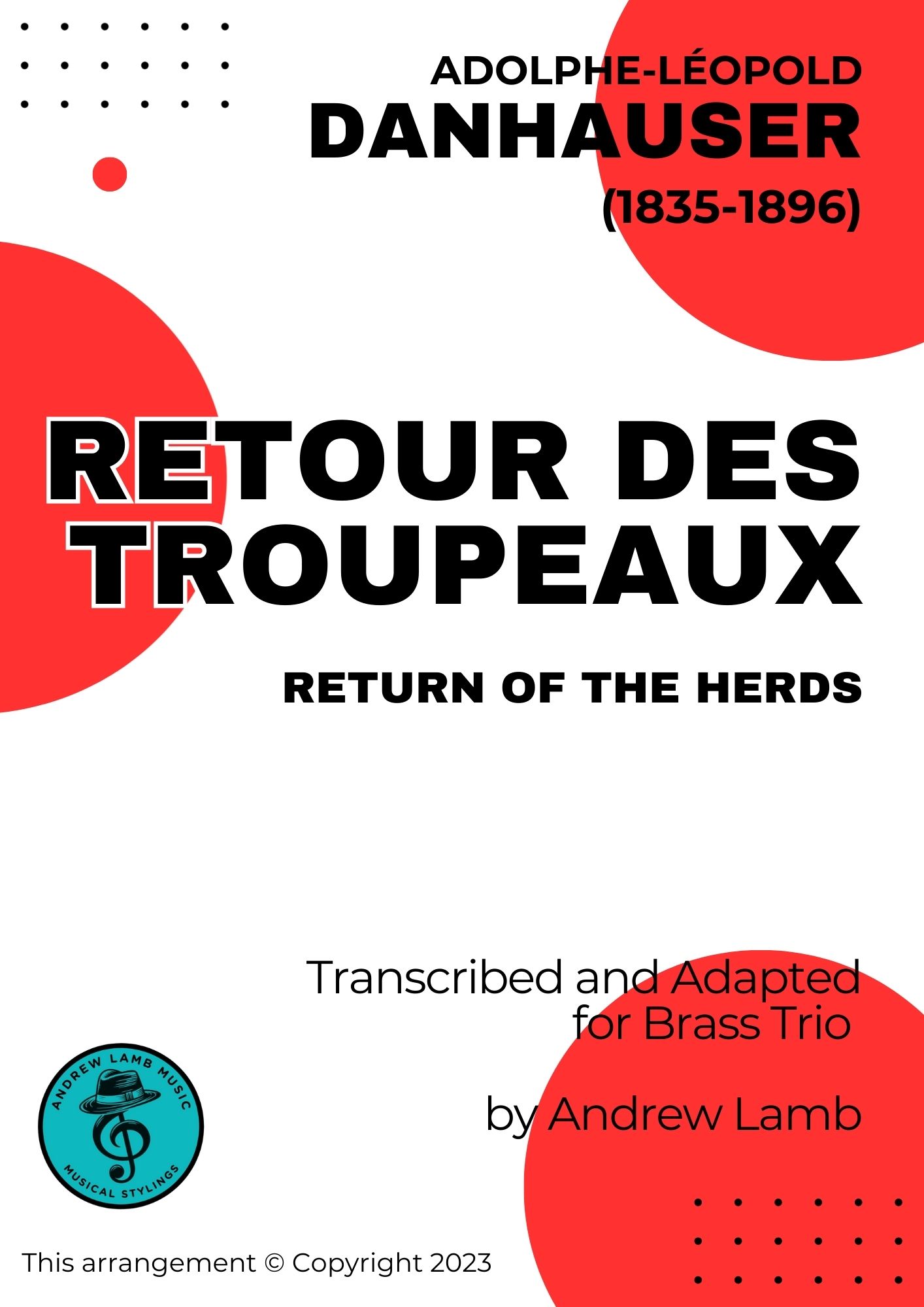 Adolphe Danhauser | Retour Des Troupeaux | for Brass Trio