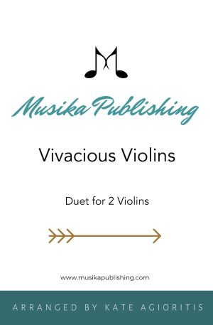 Vivacious Violins – Violin Duet