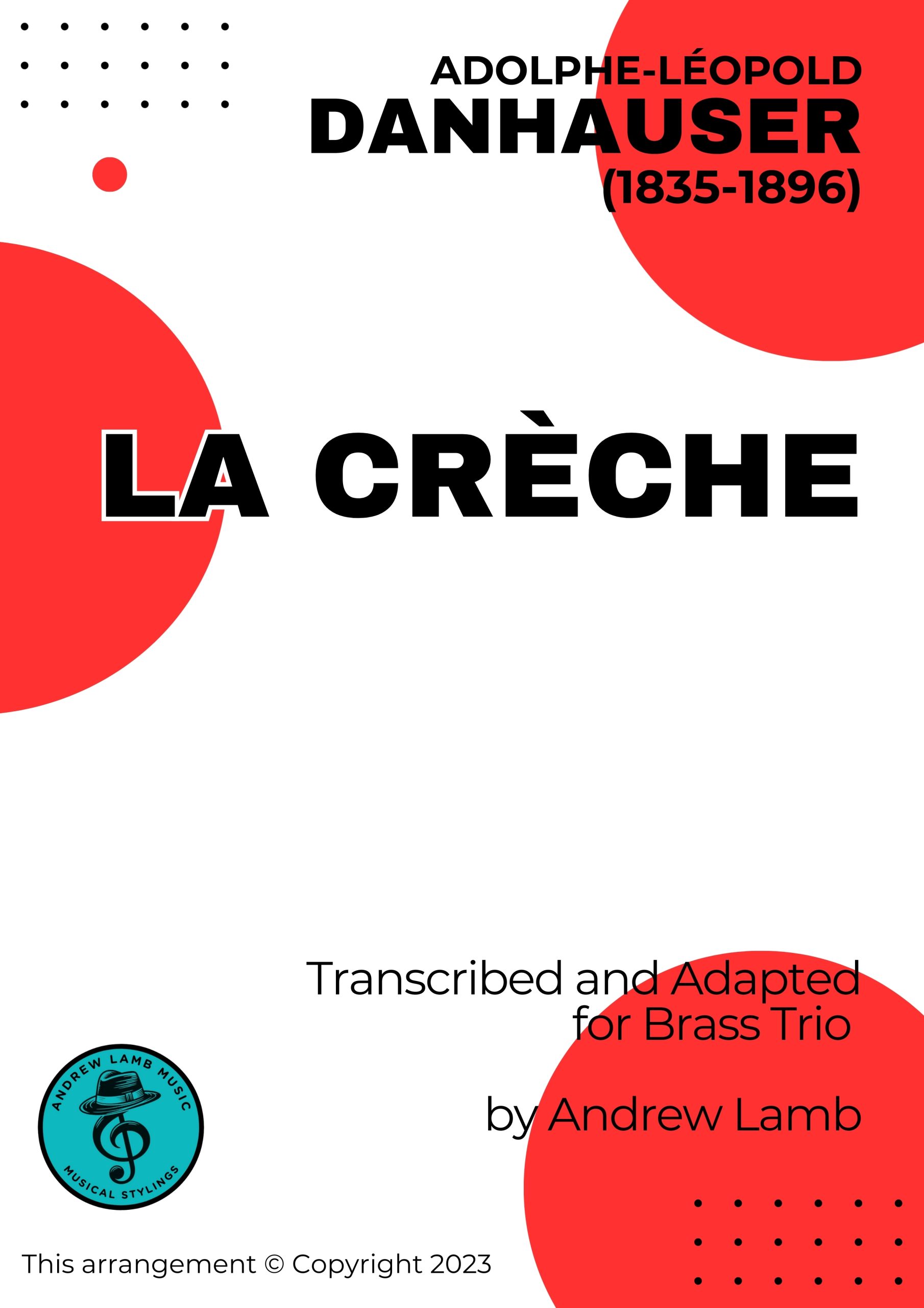 ADOLPHE DANHAUSER | La Crèche | for Brass Trio Cover La Creche Brass scaled