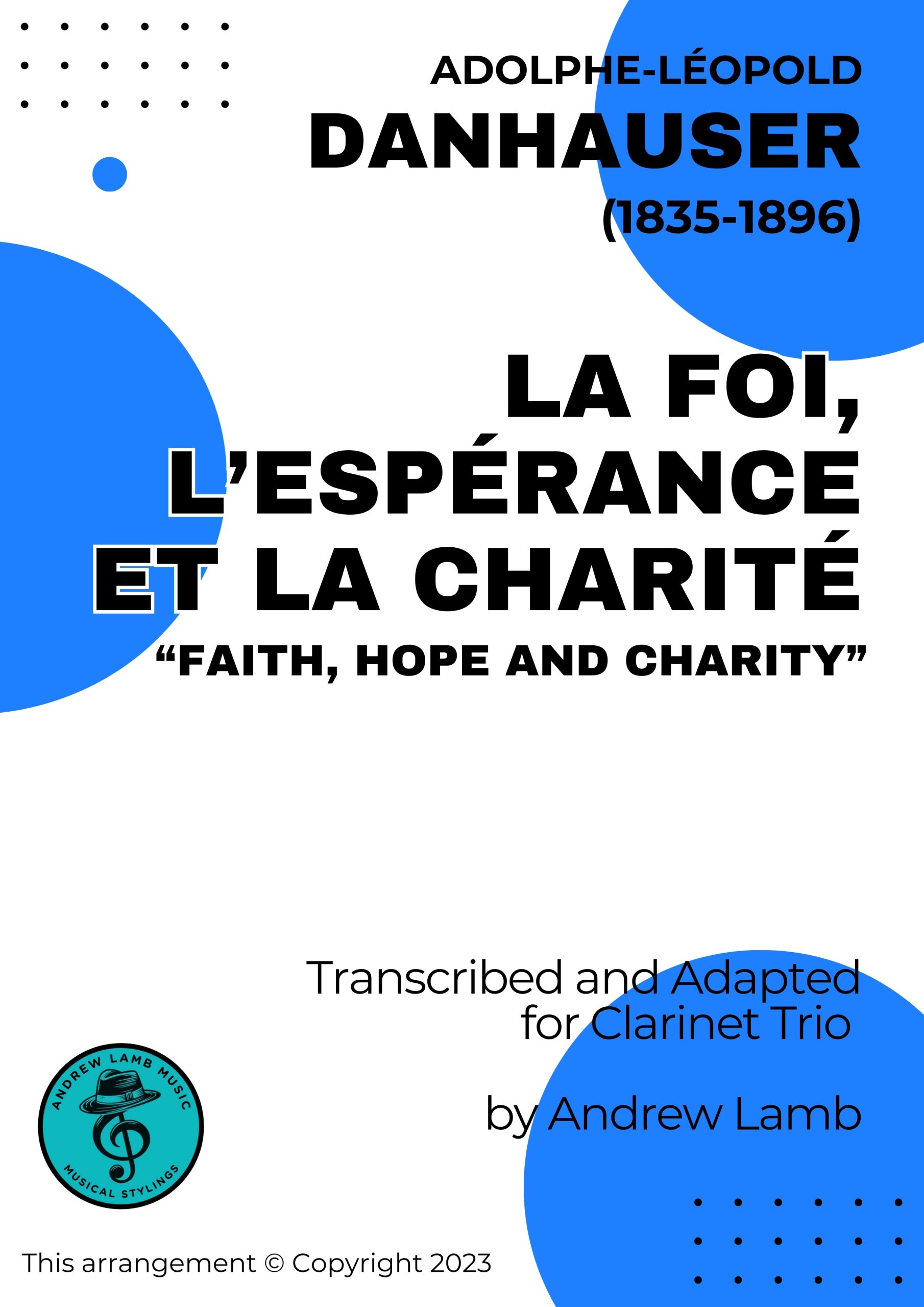 Adolphe Danhauser | La Foi, L’Espérance et la Charité | for Clarinet Trio Cover La Foi Clarinets scaled