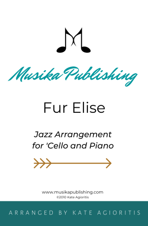 Fur Elise – Jazz Arrangement for ‘Cello and Piano