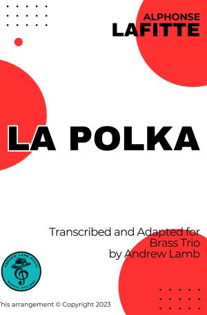 Alphonse Lafitte | La Polka | for Trumpet Trio