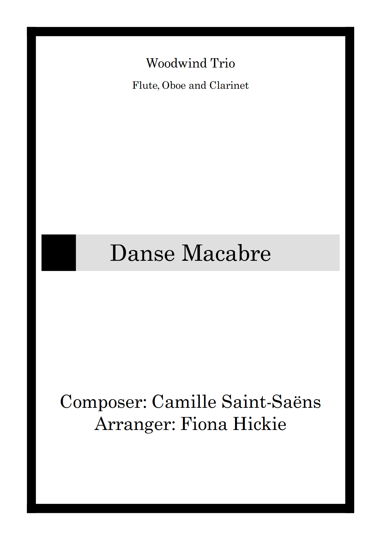 Danse Macabre - Woodwind Trio 01 Full score Danse Macabre 001 1