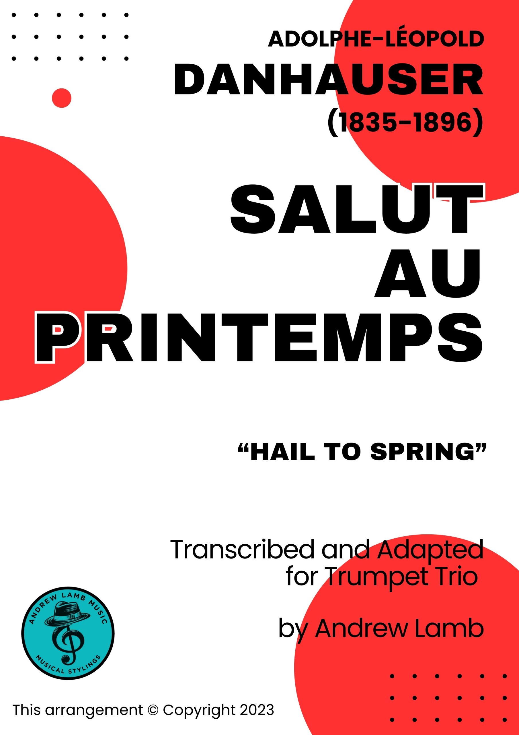 Adolphe Danhauser | Salut au Primtemps | for Trumpet Trio