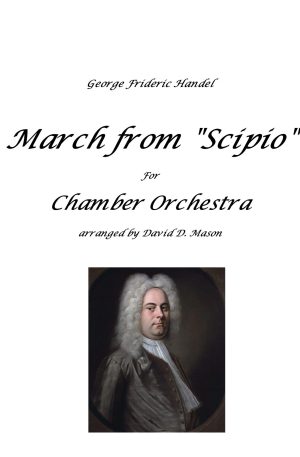 March from “Scipio”- Chamber Orchestra